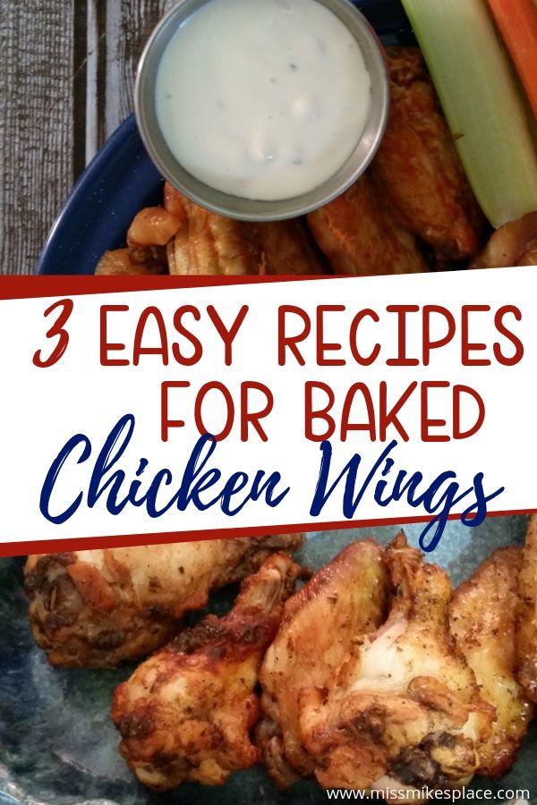 3 Easy Recipes for Baked Chicken Wings