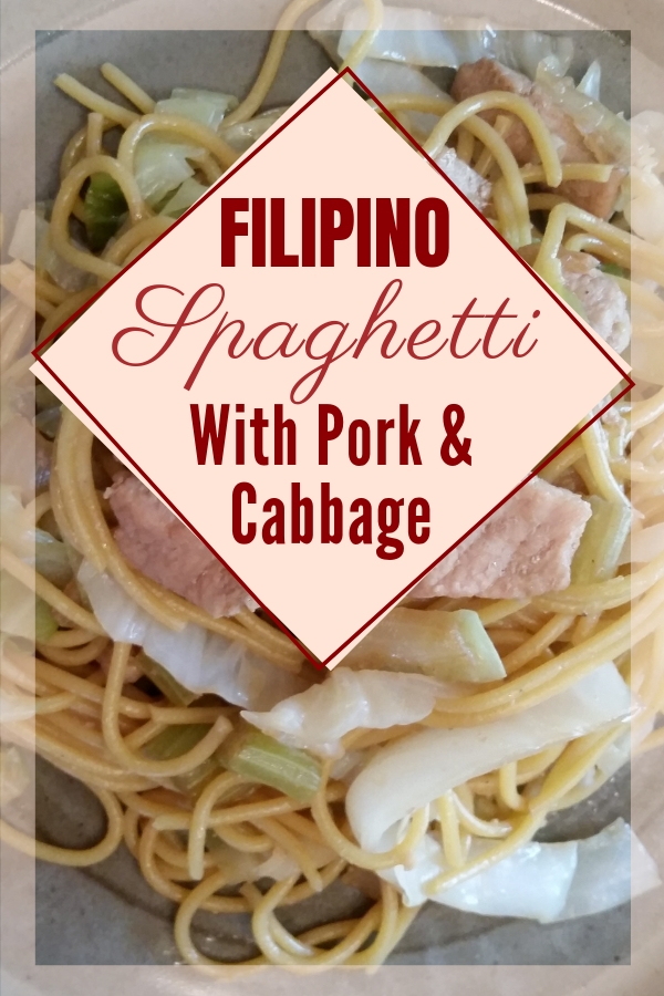 Filipino Spaghetti with Pork and Cabbage