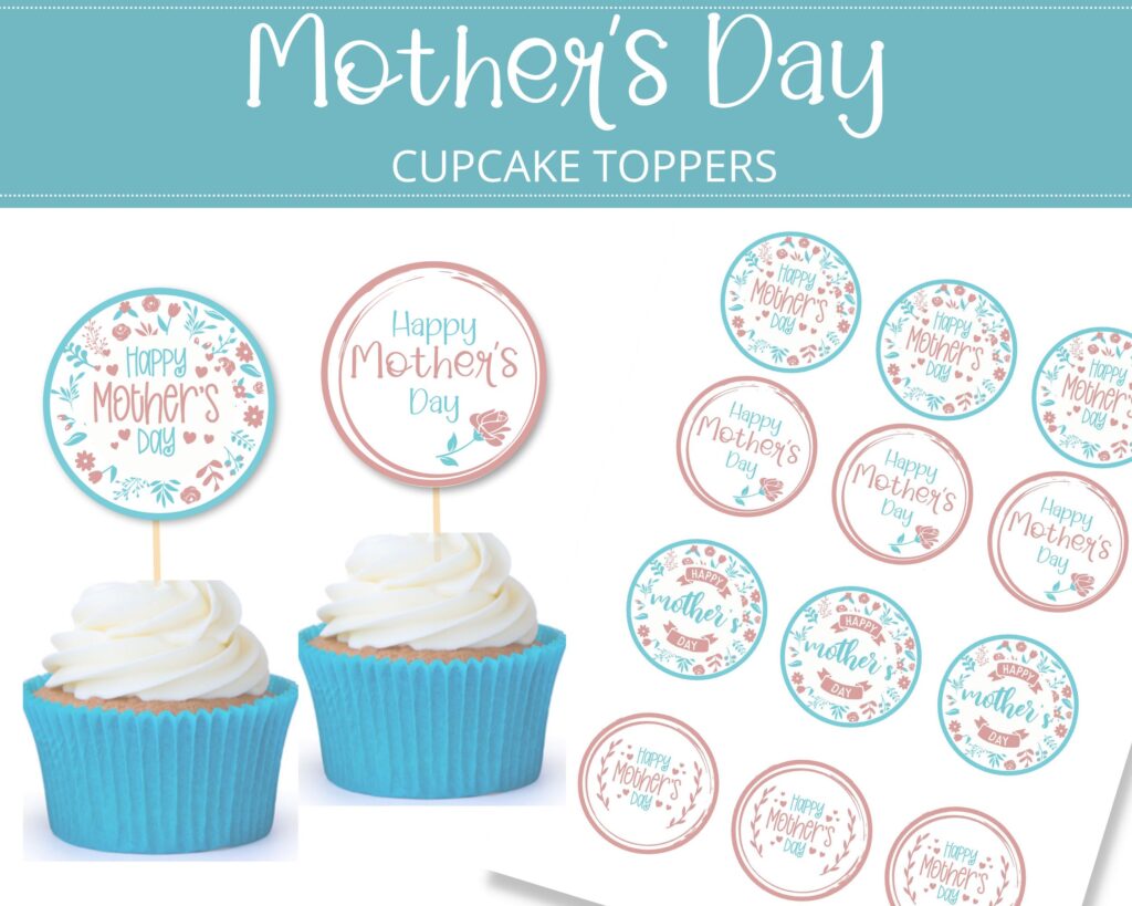 printable cupcake toppers for Mother's Day