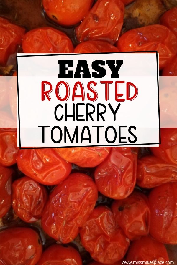 Easy Roasted Cherry Tomatoes