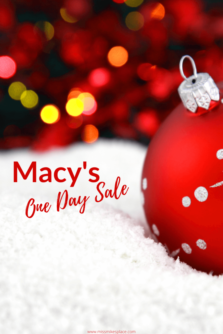 Macy's One Day Sale Miss Mikes Place