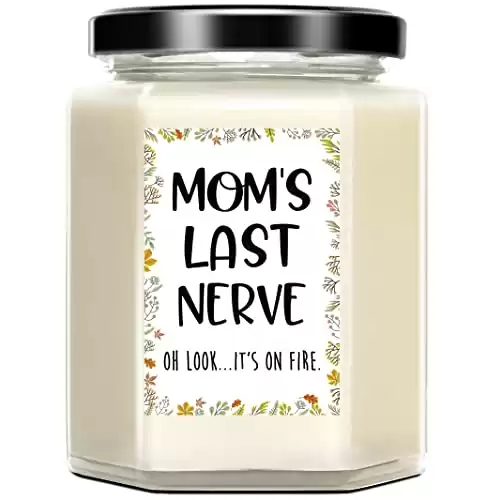 Mom's Last Nerve candle