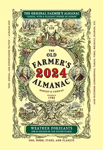 The 2024 Old Farmer’s Almanac Trade Edition (Old Farmer's Almanac, 232)