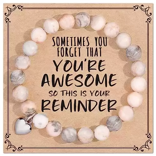 Meaningful gift for Mom- "Sometimes You Forget You're Awesome" Bracelet with Natural Stone